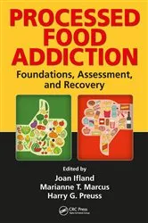Book cover of Processed Food Addiction by Joan Ifland PhD