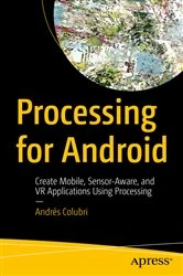 Book cover of Processing for Android by Andrés Colubri