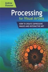 Book cover of Processing for Visual Artists by Andrew Glassner