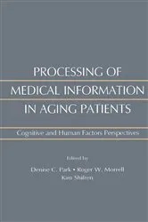 Book cover of Processing of Medical information in Aging Patients by Roger W. Morrell