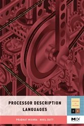 Book cover of Processor Description Languages by Prabhat Mishra