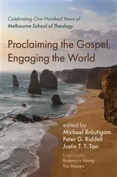 Book cover of Proclaiming the Gospel, Engaging the World by Michael Bräutigam