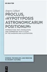 Book cover of Proclus, ›Hypotyposis Astronomicarum Positionum‹ by Argyro Lithari