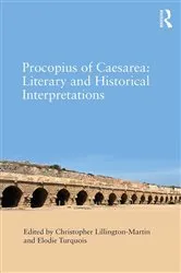 Book cover of Procopius of Caesarea: Literary and Historical Interpretations by Christopher Lillington-Martin