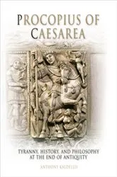 Book cover of Procopius of Caesarea by Anthony Kaldellis
