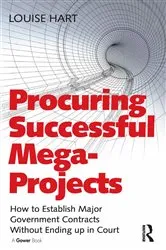 Book cover of Procuring Successful Mega-Projects by Louise Hart