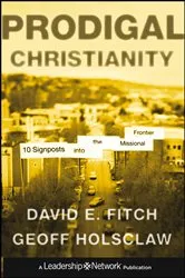 Book cover of Prodigal Christianity by Unknown
