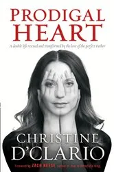 Book cover of Prodigal Heart by Christine D'Clario
