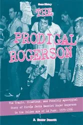 Book cover of Prodigal Rogerson, The by J. Hunter Bennett