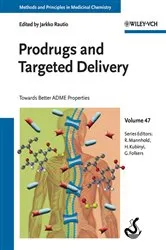 Book cover of Prodrugs and Targeted Delivery by Jarkko Rautio