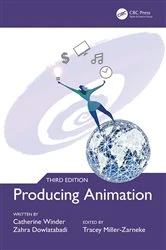 Book cover of Producing Animation 3e (3rd ed.) by Catherine Winder