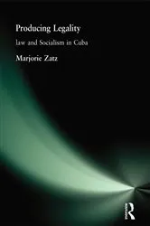Book cover of Producing Legality by Marjorie Zatz