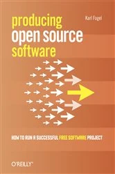 Book cover of Producing Open Source Software by Karl Fogel
