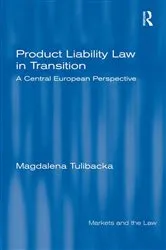 Book cover of Product Liability Law in Transition by Unknown