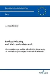 Book cover of Product-Switching und Marktmachtmissbrauch by Andreas Schüssel