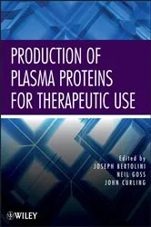 Book cover of Production of Plasma Proteins for Therapeutic Use by Joseph Bertolini