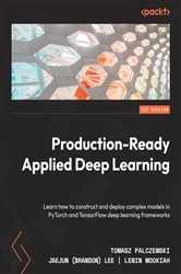 Book cover of Production-Ready Applied Deep Learning by Tomasz Palczewski