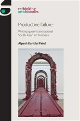 Book cover of Productive failure by Alpesh Kantilal Patel
