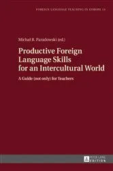 Book cover of Productive Foreign Language Skills for an Intercultural World by Manuel Jiménez Raya