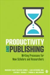 Book cover of Productivity and Publishing by Margaret-Mary Sulentic Dowell