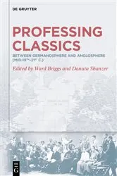 Book cover of Professing Classics by Ward Briggs