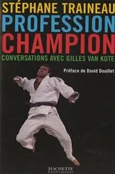 Book cover of Profession Champion by Stéphane Traineau