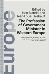 Book cover of Profession of Government Minister in Western Europe by Jean Blondel