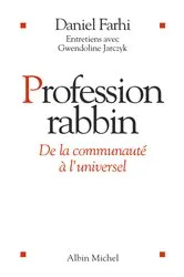 Book cover of Profession Rabbin by Daniel Farhi