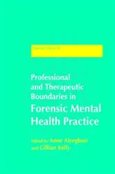 Book cover of Professional and Therapeutic Boundaries in Forensic Mental Health Practice by Dr Gwen Adshead
