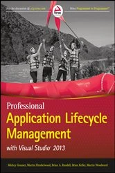 Book cover of Professional Application Lifecycle Management with Visual Studio 2013 (3rd ed.) by Mickey Gousset