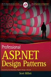Book cover of Professional ASP.NET Design Patterns by Scott Millett