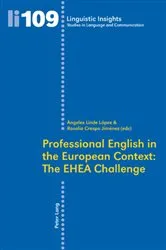 Book cover of Professional English in the European Context: The EHEA Challenge by Maurizio Gotti