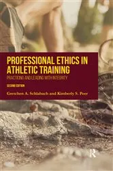 Book cover of Professional Ethics in Athletic Training (2nd ed.) by Unknown