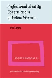 Book cover of Professional Identity Constructions of Indian Women by Priti Sandhu