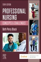 Book cover of Professional Nursing - E-Book (10th ed.) by Black PhD, RN, FAAN, Beth