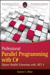 Book cover of Professional Parallel Programming with C# by Gastón C. Hillar
