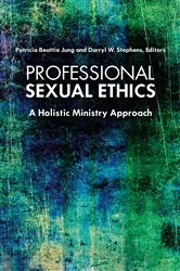 Book cover of Professional Sexual Ethics by Patricia Beattie Jung