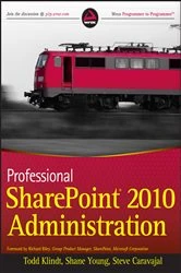 Book cover of Professional SharePoint 2010 Administration by Todd Klindt