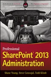 Book cover of Professional SharePoint 2013 Administration by Shane Young