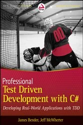 Book cover of Professional Test Driven Development with C# by James Bender