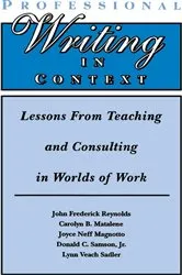 Book cover of Professional Writing in Context by John Frederick Reynolds