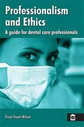 Book cover of Professionalism and Ethics by Fiona Stuart-Wilson