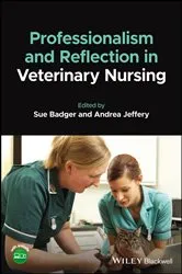Book cover of Professionalism and Reflection in Veterinary Nursing by Susan Badger