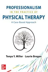 Book cover of Professionalism in the Practice of Physical Therapy by Tonya Y. Miller