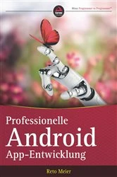 Book cover of Professionelle Android App-Entwicklung by Reto Meier
