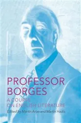 Book cover of Professor Borges: A Course on English Literature by Jorge Luis Borges