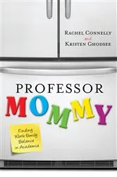 Book cover of Professor Mommy by Rachel Connelly
