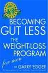 Book cover of Professor Trim's Becoming Gutless by Garry Egger