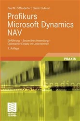 Book cover of Profikurs Microsoft Dynamics NAV (3rd ed.) by Paul M. Diffenderfer