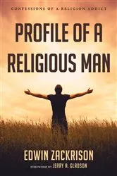 Book cover of Profile of a Religious Man by Edwin Zackrison